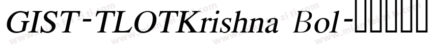 GIST-TLOTKrishna Bol字体转换